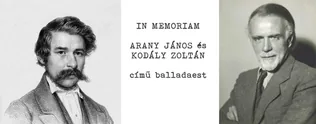 IN MEMORIAM ARANY JÁNOS és KODÁLY ZOLTÁN című balladaest borítóképe
