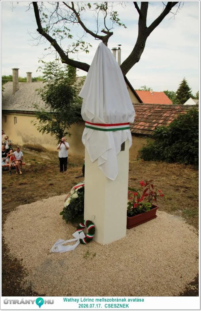 Wathay Lőrinc mellszobrának avatása