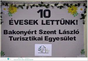 10 éves a Bakonyért Szent László Turisztikai Egyesület, 2019